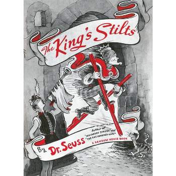 The King's Stilts - (Classic Seuss) by  Dr Seuss (Hardcover)