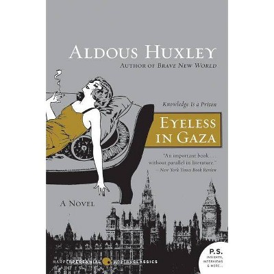 Eyeless in Gaza - (P.S.) by  Aldous Huxley (Paperback)