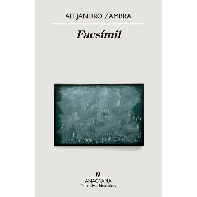 Facsimil - by  Alejandro Zambra (Paperback)