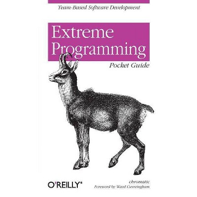 Extreme Programming Pocket Guide - by  Shane Warden (Paperback)