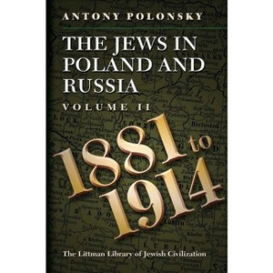 The Jews in Poland and Russia - (Littman Library of Jewish Civilization) Abridged by  Antony Polonsky (Paperback) - 1 of 1