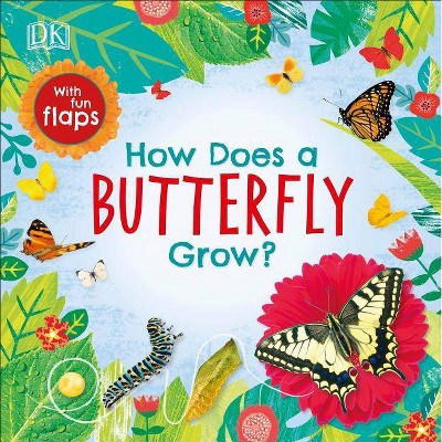 How Does a Butterfly Grow? - (Life Cycle Board Books) by  DK (Board Book)