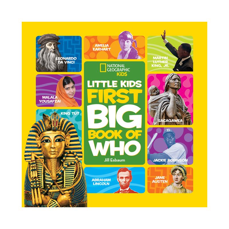 National Geographic Little Kids First Big Book of Who - (National Geographic Little Kids First Big Books) by  Jill Esbaum (Hardcover), 1 of 2