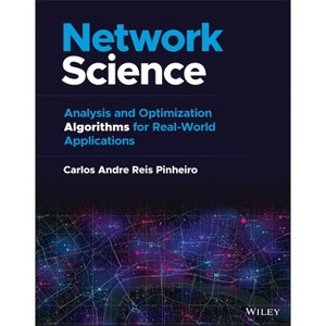 Network Science - by  Carlos Andre Reis Pinheiro (Hardcover) - 1 of 1