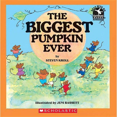 Biggest Pumpkin Ever - (Read with Me Paperbacks) by  Steven Kroll (Paperback)