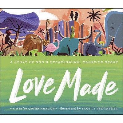 Love Made - by  Quina Aragon (Hardcover)