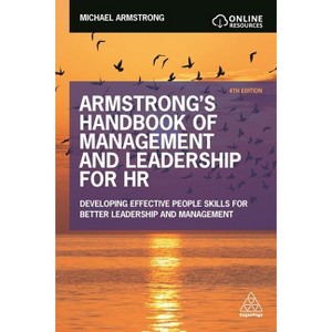 Armstrong's Handbook of Management and Leadership for HR - 4th Edition by  Michael Armstrong (Paperback) - 1 of 1