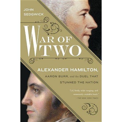  War of Two - by  John Sedgwick (Paperback) 