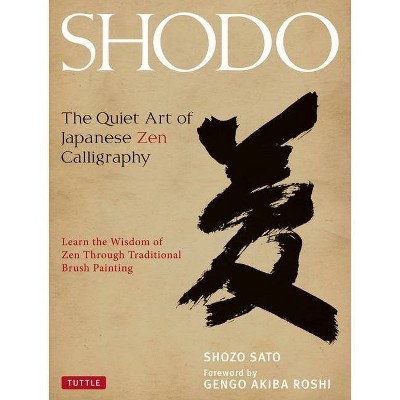 Shodo - by  Shozo Sato (Hardcover)