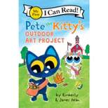 Pete the Kitty's Outdoor Art Project - (My First I Can Read) by James Dean & Kimberly Dean