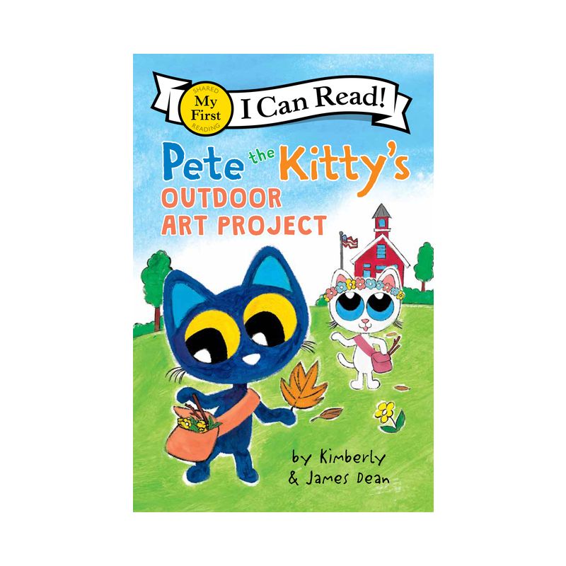 Pete the Kitty's Outdoor Art Project - (My First I Can Read) by James Dean & Kimberly Dean, 1 of 4
