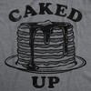 Womens Funny T Shirts Caked Up Sarcastic Pancake Graphic Novelty Tee For Ladies - Crazy Dog Women's T Shirt - 2 of 4