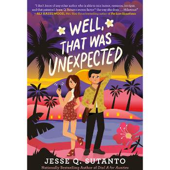 Well, That Was Unexpected - by Jesse Q Sutanto
