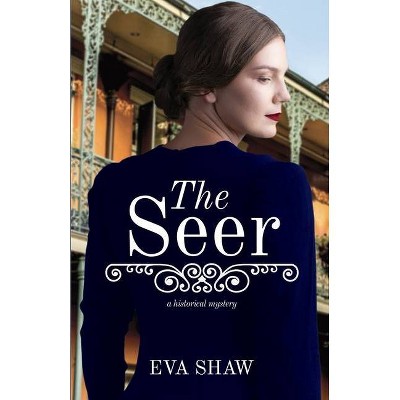 The Seer - by  Eva Shaw (Paperback)