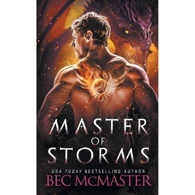 Master of Storms - (Legends of the Storm) by  Bec McMaster (Paperback)