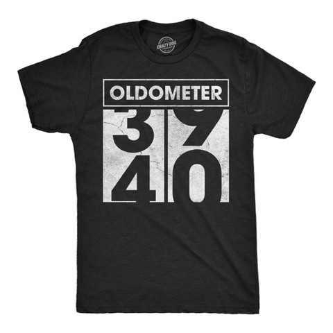 Мужские футболки Crazy Dog T-Shirts, Inc. Mens Funny T Shirts Oldometer 39 to 40 Sarcastic Birthday Graphic Novelty Tee for Men - Crazy Dog Men's T Shirt for Birthdays Black XXL