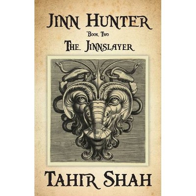 Jinn Hunter - by  Tahir Shah (Paperback)