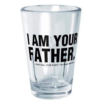Star Wars I am Your Father Quote Tritan Shot Glass