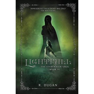 Lightfall - by  Renee Dugan (Paperback)