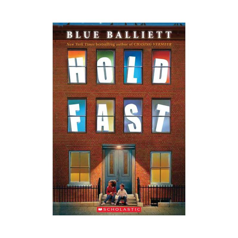Hold Fast - by  Blue Balliett (Paperback), 1 of 2