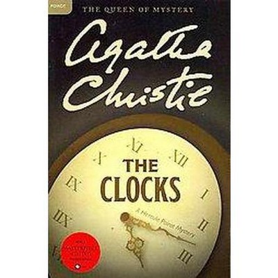 The Clocks - (Hercule Poirot Mysteries) by  Agatha Christie (Paperback)