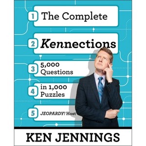 The Complete Kennections - by  Ken Jennings (Paperback) - 1 of 1