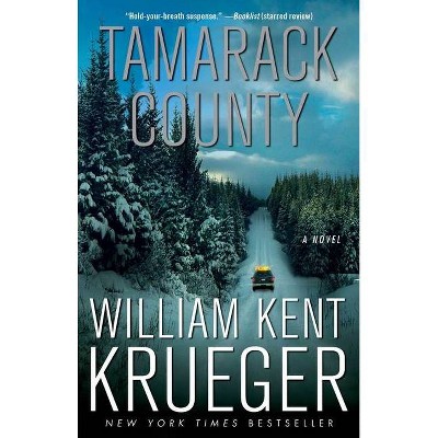 Tamarack County, 13 - (Cork O'Connor Mystery) by  William Kent Krueger (Paperback)