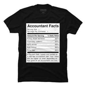 Men's Design By Humans Accountant Nutrition Facts Label By EJamjar T-Shirt - 1 of 2