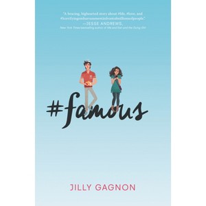 #Famous - by  Jilly Gagnon (Paperback) - 1 of 1