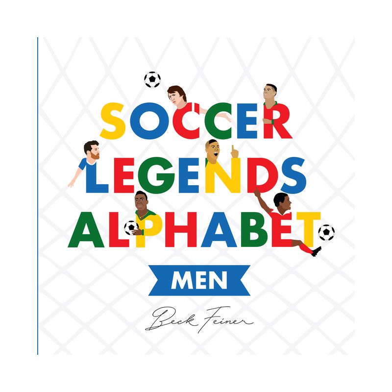 Soccer Legends Alphabet: Men - (Hardcover), 1 of 2