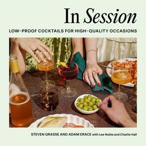 In Session - by  Steven Grasse & Adam Erace (Hardcover) - 1 of 1