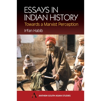 Essays in Indian History - by  Irfan Habib (Paperback)