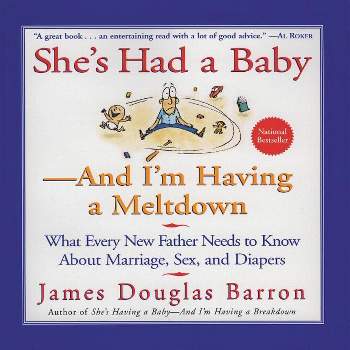 She's Had a Baby - by  James D Barron (Paperback)