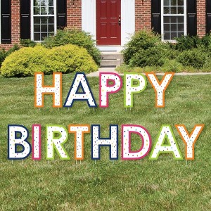 Big Dot of Happiness Cheerful Happy Birthday - Yard Sign Outdoor Lawn Decorations - Colorful Birthday Party Yard Signs - Happy Birthday - 1 of 4