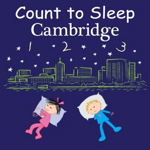 Count to Sleep Cambridge - by  Adam Gamble & Mark Jasper (Board Book) - 1 of 1