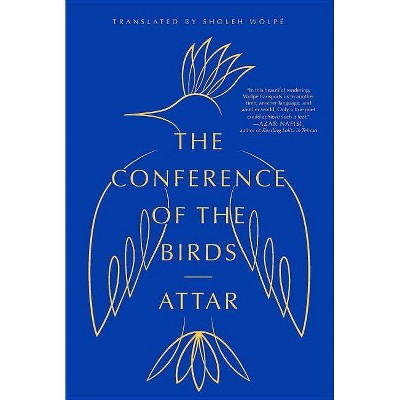  The Conference of the Birds - by  Attar (Paperback) 