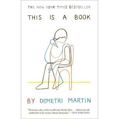 This Is a Book - by  Demetri Martin (Paperback)