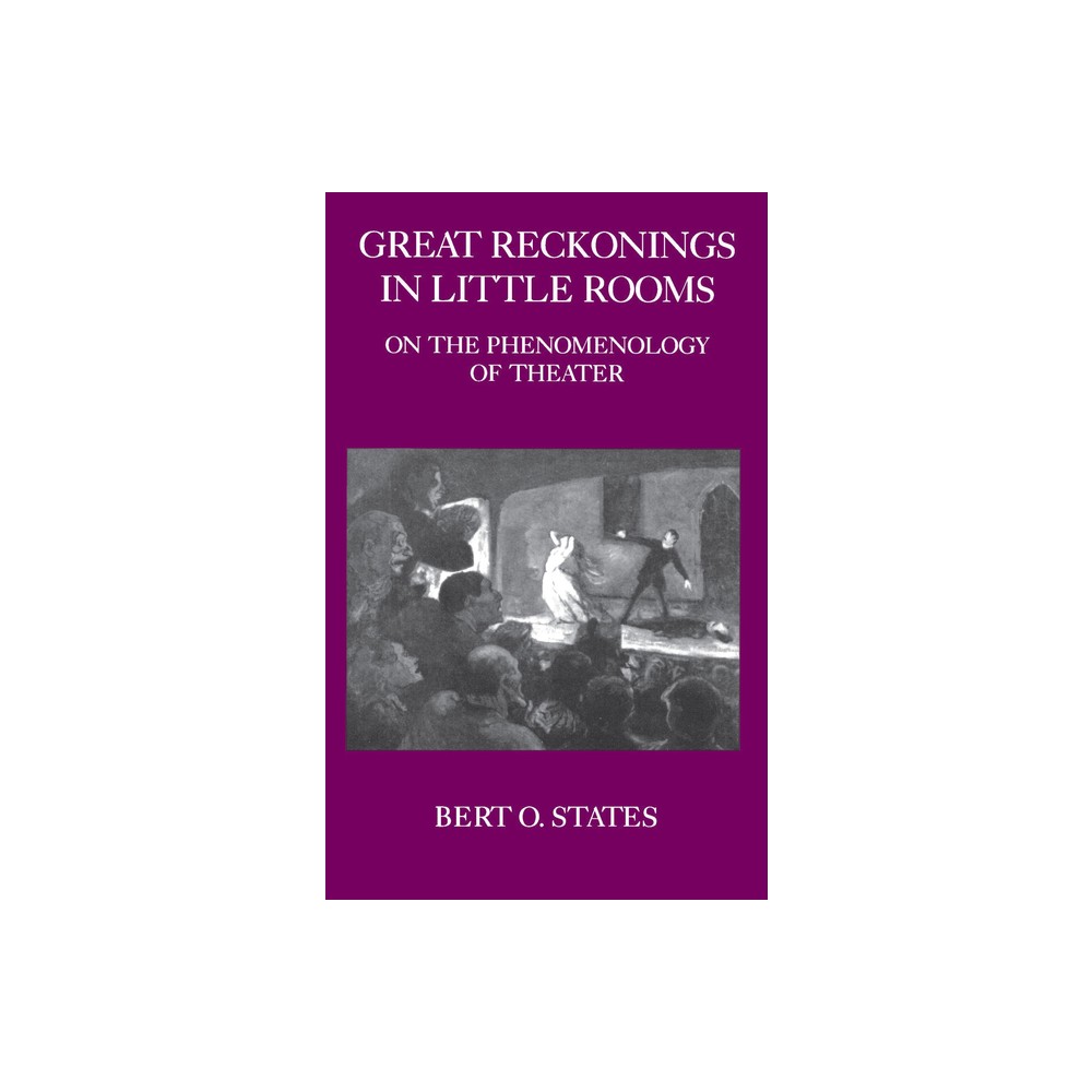 ISBN 9780520061828 product image for Great Reckonings in Little Rooms - by Bert O States (Paperback) | upcitemdb.com