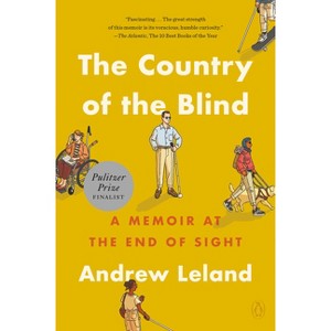 The Country of the Blind - by Andrew Leland - 1 of 1