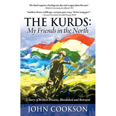 The Kurds - by  John Cookson (Paperback)