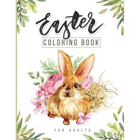 Download Easter Coloring Book For Adults By Jeremy Moberg Paperback Target