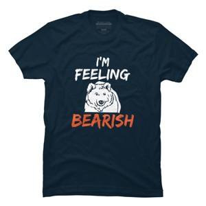 Men's Design By Humans I'm Feeling Bearish By MadderTees T-Shirt - 1 of 2