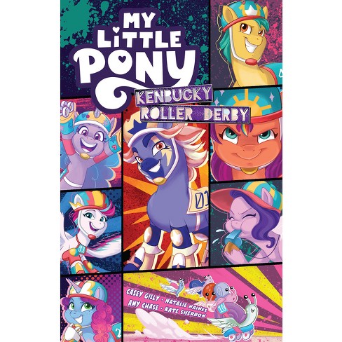 My Little Pony: Kenbucky Roller Derby - by  Casey Gilly & Amy Chase (Paperback) - image 1 of 1