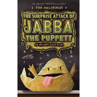 The Surprise Attack of Jabba the Puppett (Hardcover) by Tom Angleberger