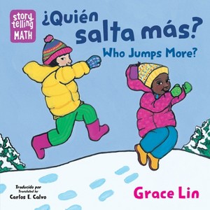 ¿Quién Salta Más? / Who Jumps More? (Spanish Bilingual Edition) - (Storytelling Math) by  Grace Lin (Board Book) - 1 of 1