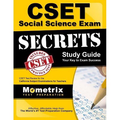 Cset Social Science Exam Secrets Study Guide - (Mometrix Secrets Study Guides) by  Cset Exam Secrets Test Prep (Paperback)