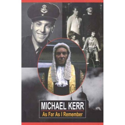 As Far as I Remember - by  Michael Kerr (Paperback)