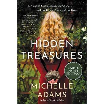 Hidden Treasures - Large Print by  Michelle Adams (Paperback)