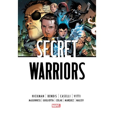 Secret Warriors Omnibus [New Printing] - by  Jonathan Hickman & Brian Michael Bendis (Hardcover)