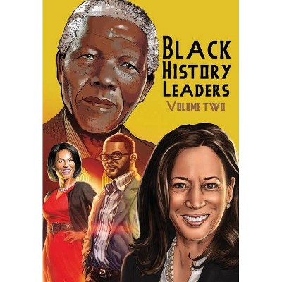 Black History Leaders - by  Michael Frizell (Paperback)